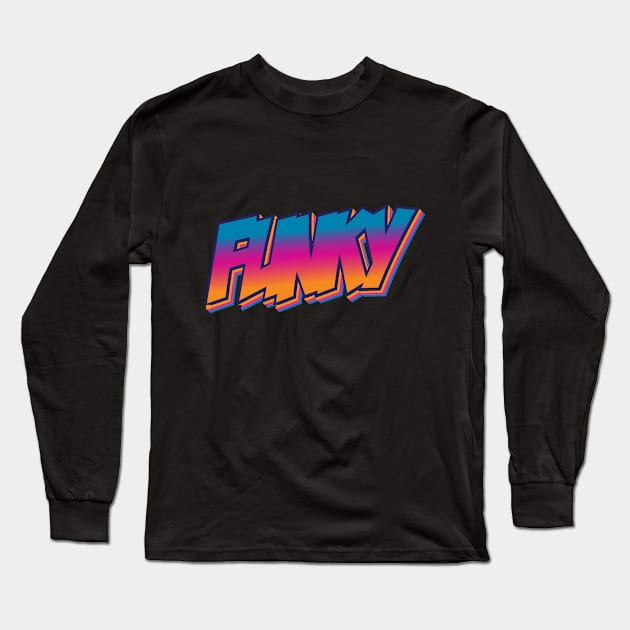 funky Music Retro Long Sleeve T-Shirt by Rayrock76